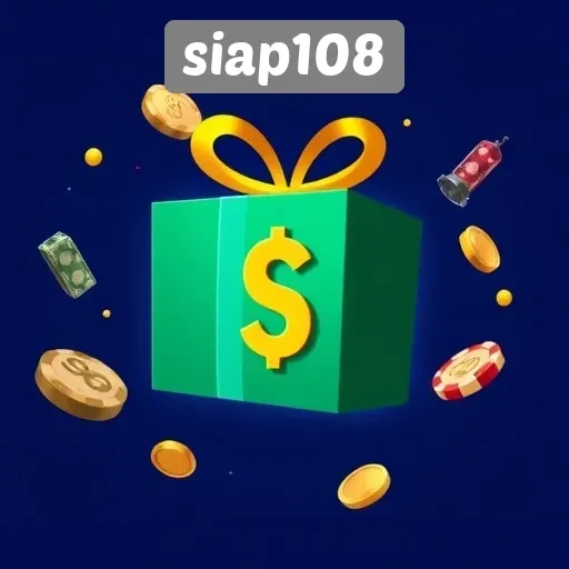 Cari Tahu Bonus dan Promosi di Siap108